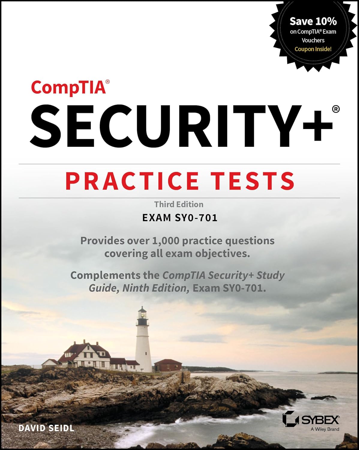 Comptia Security+ Practice Tests: Exam Sy0-701 (Sybex Study Guide)