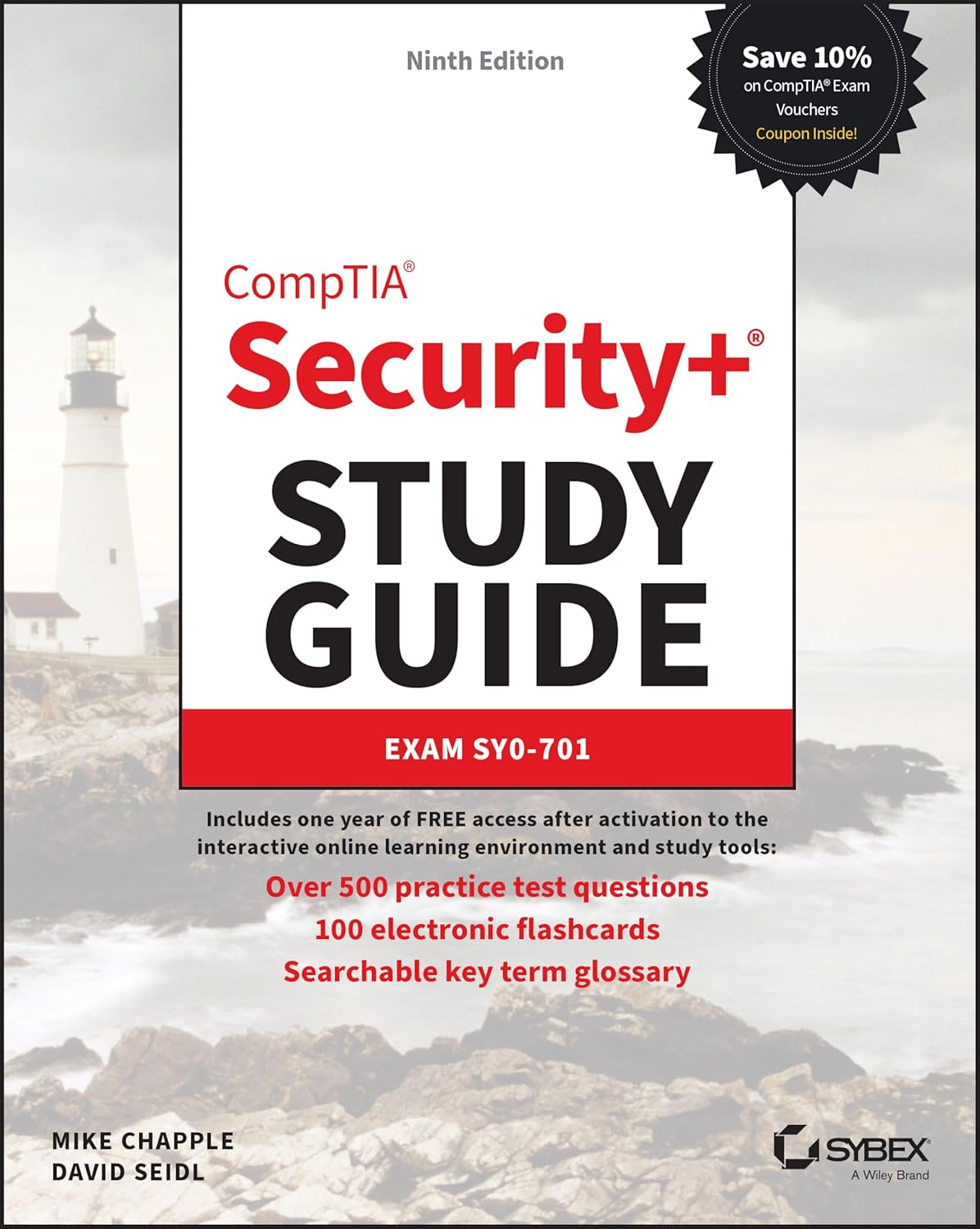 Comptia Security+ Study Guide With Over 500 Practice Test Questions: Exam Sy0-701 (Sybex Study Guide)